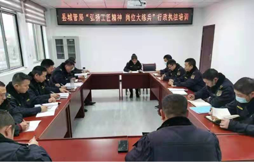 岗位大练兵：执法局开展行政执法技能培训